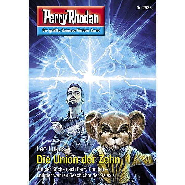 Die Union der Zehn / Perry Rhodan-Zyklus Genesis Bd.2938, Leo Lukas