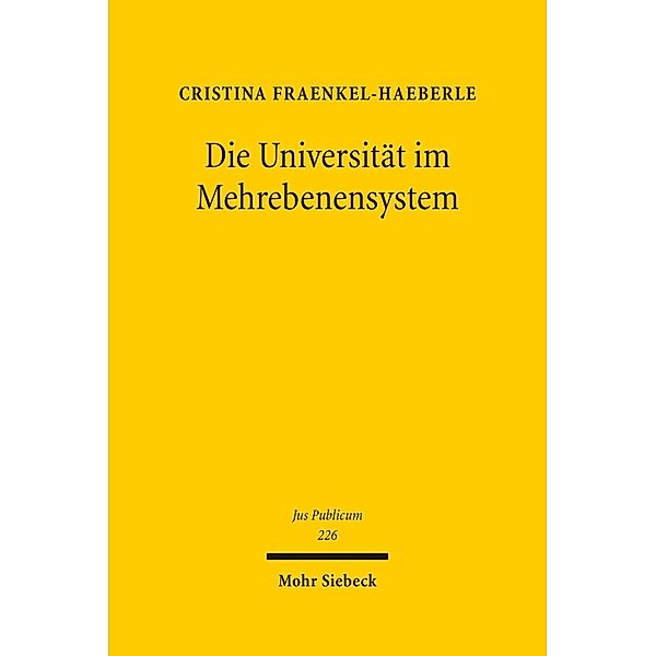 Die Universität im Mehrebenensystem, Cristina Fraenkel-Haeberle