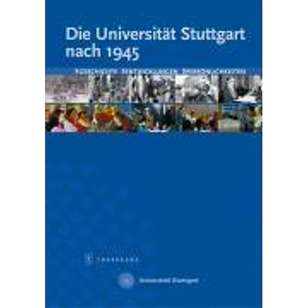 Die Universität Stuttgart nach 1945