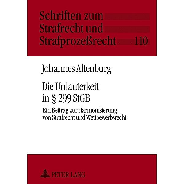 Die Unlauterkeit in 299 StGB, Johannes Altenburg