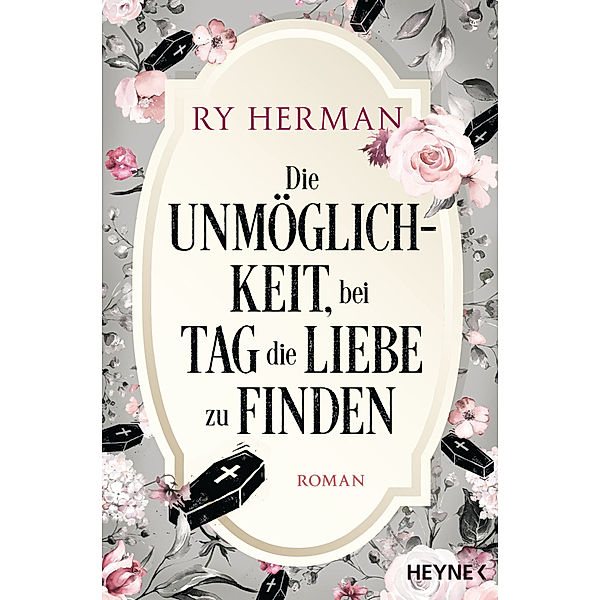 Die Unmöglichkeit, bei Tag die Liebe zu finden, Ry Herman