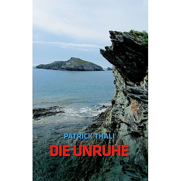 Die Unruhe, Patrick Thali