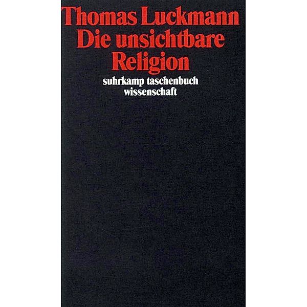 Die unsichtbare Religion, Thomas Luckmann