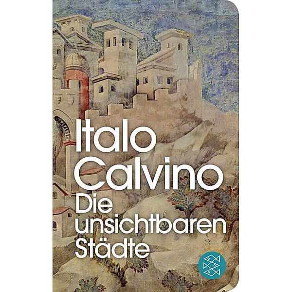 Die unsichtbaren Städte, Italo Calvino