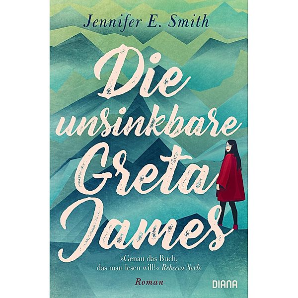 Die unsinkbare Greta James, Jennifer E. Smith