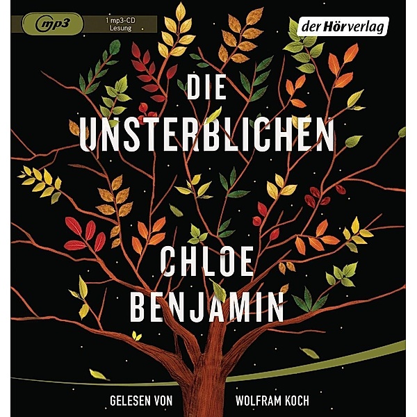 Die Unsterblichen, 1 Audio-CD, MP3, Chloe Benjamin