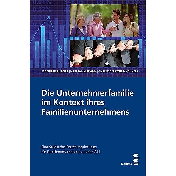 Die Unternehmerfamilie im Kontext ihres Familienunternehmens