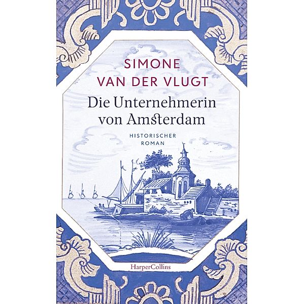 Die Unternehmerin von Amsterdam, Simone Van Der Vlugt