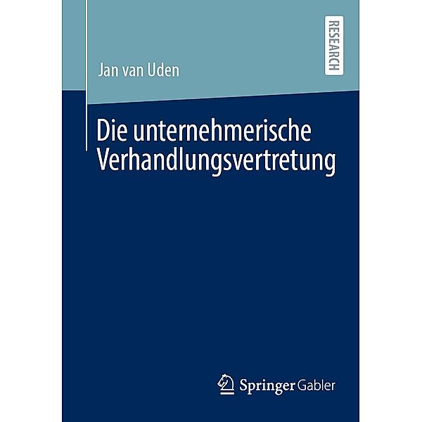 Die unternehmerische Verhandlungsvertretung, Jan van Uden