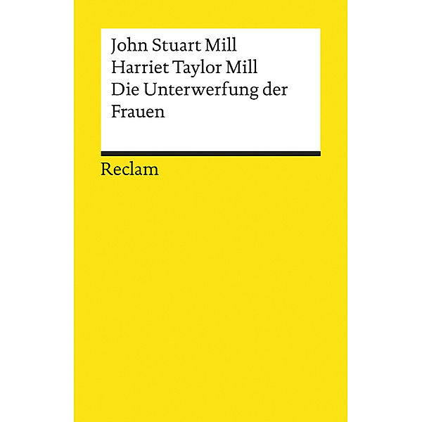 Die Unterwerfung der Frauen, John Stuart Mill, Harriet Taylor Mill
