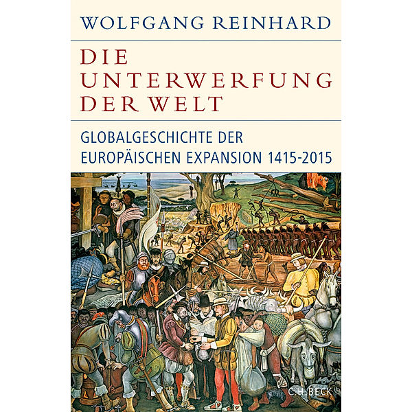 Die Unterwerfung der Welt, Wolfgang Reinhard