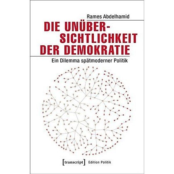 Die Unübersichtlichkeit der Demokratie, Rames Abdelhamid