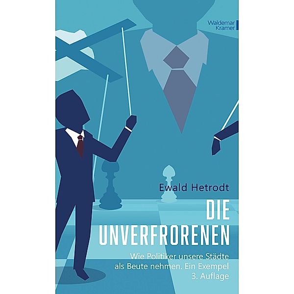 Die Unverfrorenen, Ewald Hetrodt