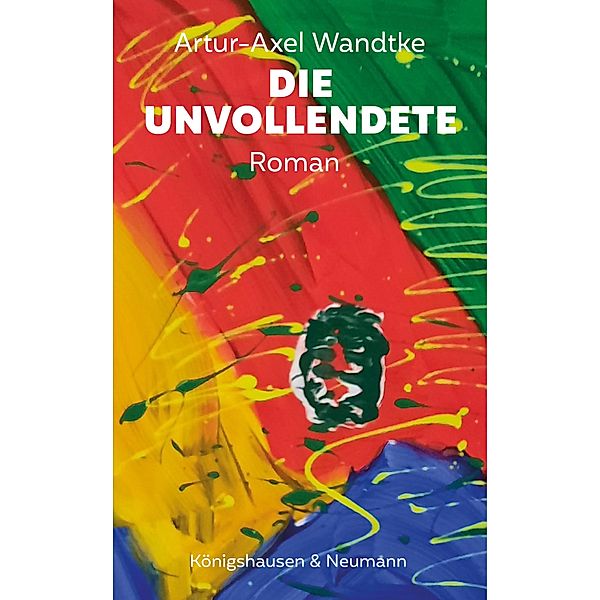 Die Unvollendete, Artur-Axel Wandtke