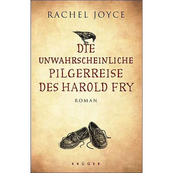 Die unwahrscheinliche Pilgerreise des Harold Fry / Harold Fry Bd.1, Rachel Joyce