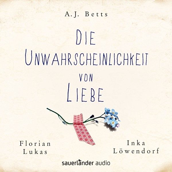 Die Unwahrscheinlichkeit von Liebe, A. J. Betts