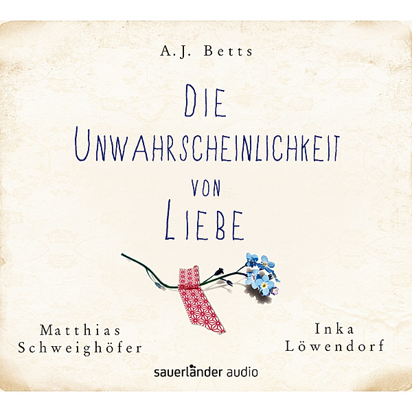 Die Unwahrscheinlichkeit von Liebe, 5 CDs, A. J. Betts