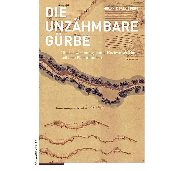 Die unzähmbare Gürbe, Melanie Salvisberg