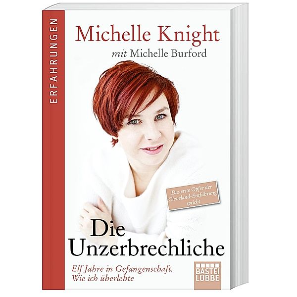 Die Unzerbrechliche, Michelle Knight, Michelle Burford