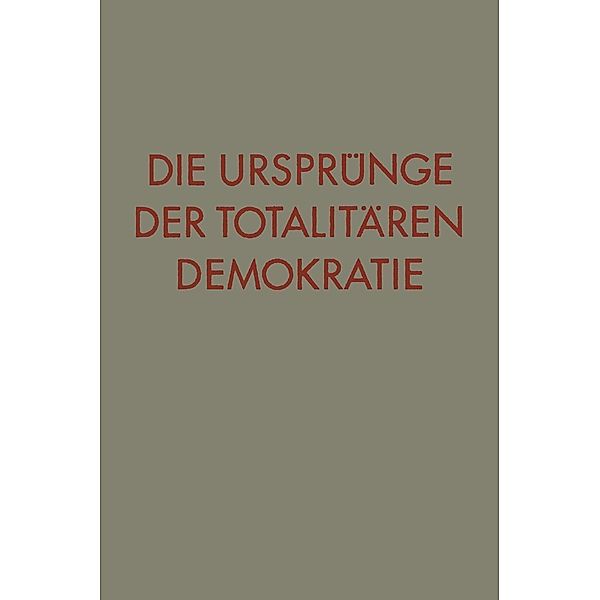 Die Ursprünge der totalitären Demokratie, Ya¿aqov Lêb ¿Almôn