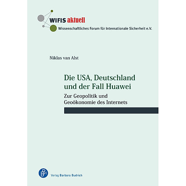 Die USA, Deutschland und der Fall Huawei, Niklas van Alst