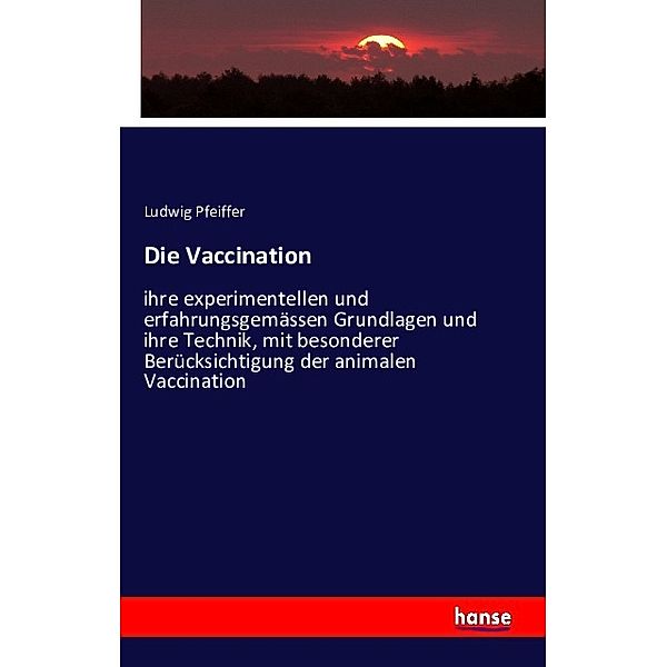 Die Vaccination, Ludwig Pfeiffer