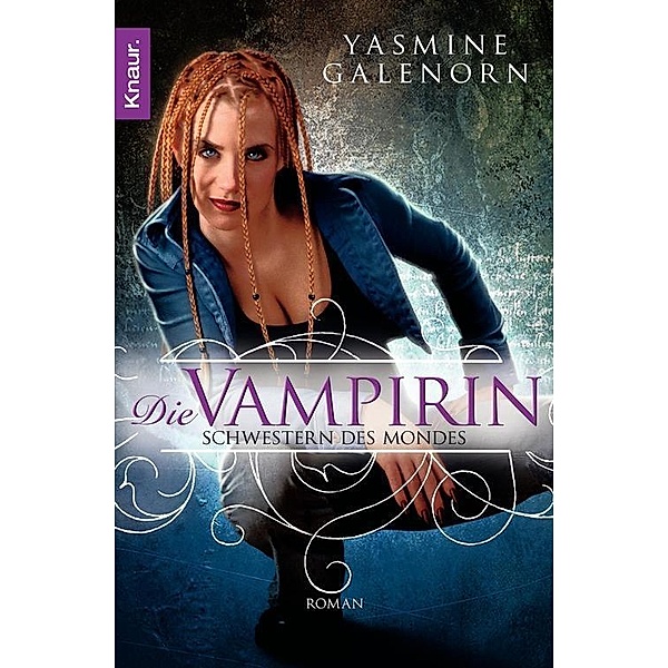 Die Vampirin / Schwestern des Mondes Bd.3, Yasmine Galenorn