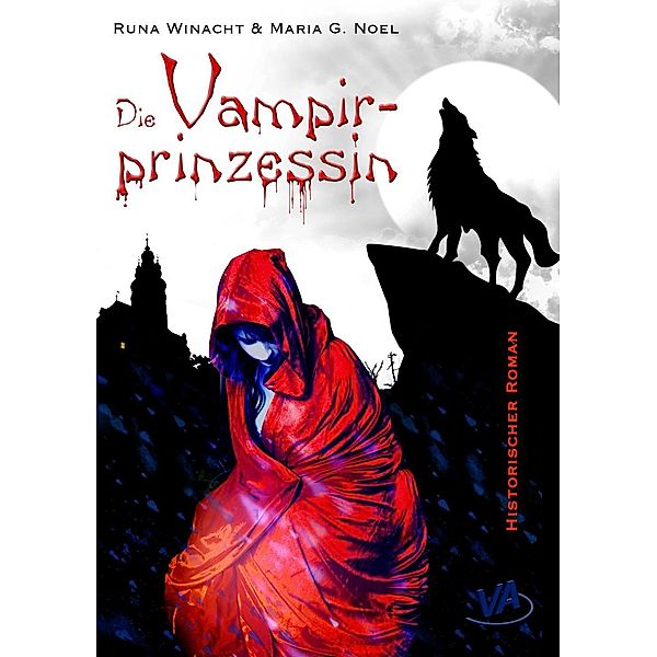 Die Vampirprinzessin, Runa Winacht, Maria G. Noel