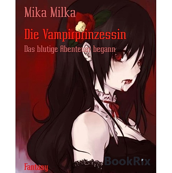 Die Vampirprinzessin, Mika Milka