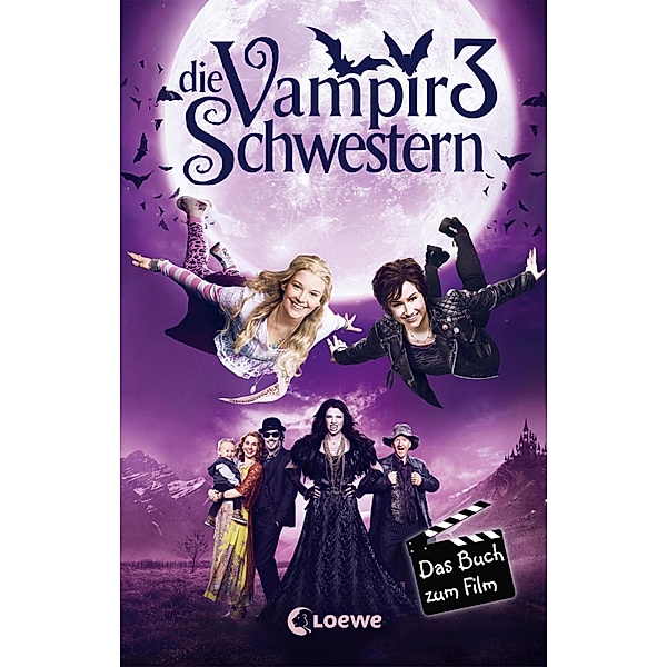 Die Vampirschwestern 3 - Das Buch zum Film / Die Vampirschwestern, Franziska Gehm