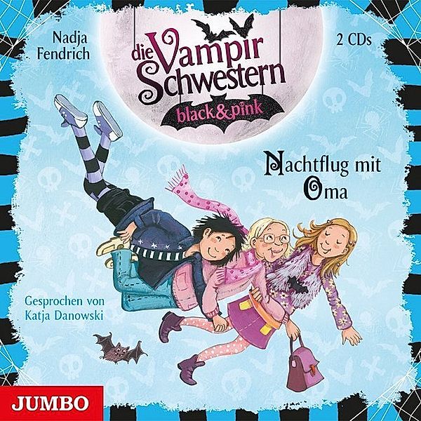 Die Vampirschwestern black & pink - 5 - Nachtflug mit Oma, Nadja Fendrich