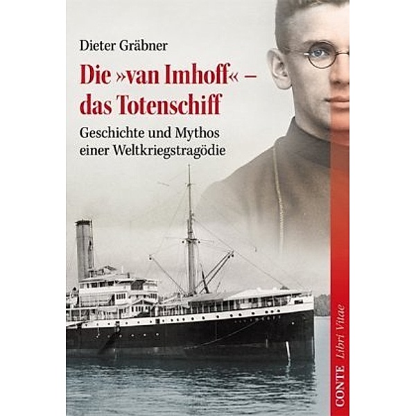 Die 'van Imhoff' - das Totenschiff, Dieter Gräbner