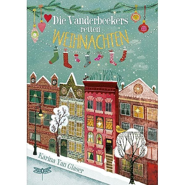 Die Vanderbeekers retten Weihnachten / Vanderbeekers Bd.1, Karina Yan Glaser