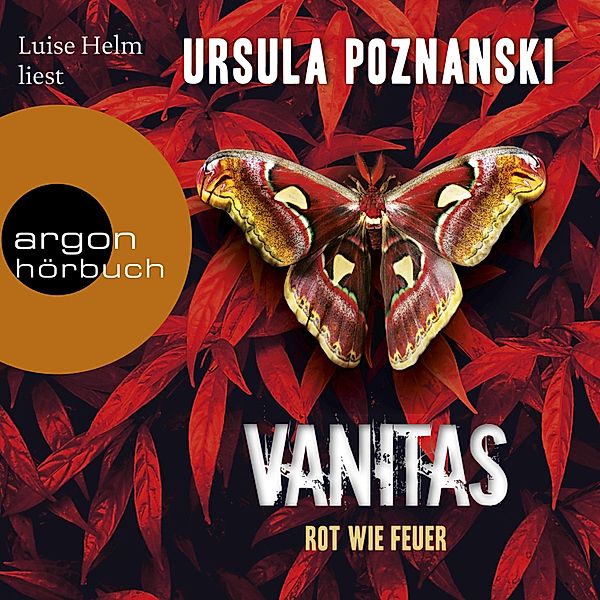 Die Vanitas-Reihe - 3 - Vanitas - Rot wie Feuer, Ursula Poznanski