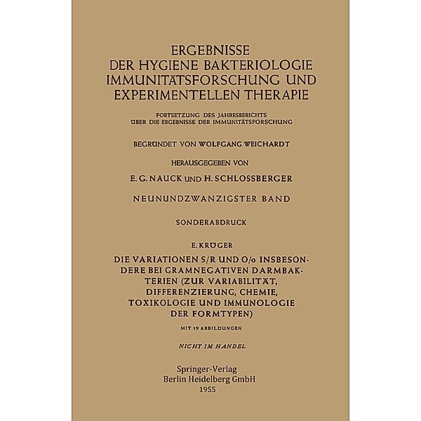 Die Variationen S/R und O/o Insbesondere bei Gramnegativen Darmbakterien, Erich Kröger