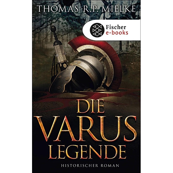 Die Varus-Legende, Thomas R. P. Mielke