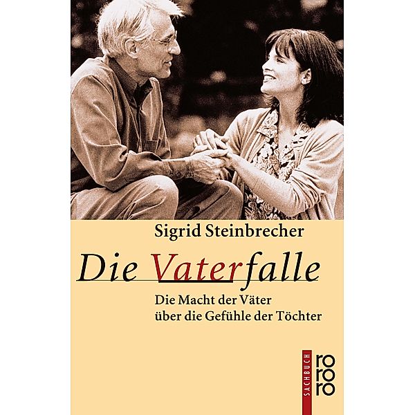 Die Vaterfalle, Sigrid Steinbrecher