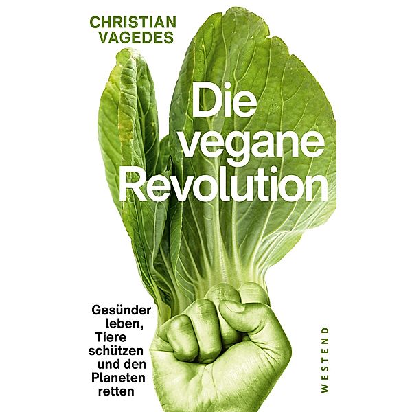 Die vegane Revolution, Christian Vagedes