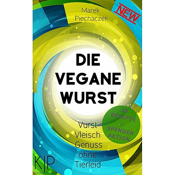 Die Vegane Wurst, Marek Piechaczek