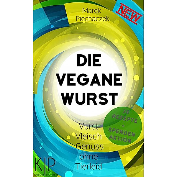 Die Vegane Wurst, Marek Piechaczek