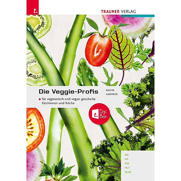Die Veggie-Profis + TRAUNER-DigiBox, Lisa Klein, Olivia Ladinig