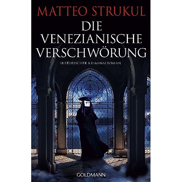 Die venezianische Verschwörung, Matteo Strukul