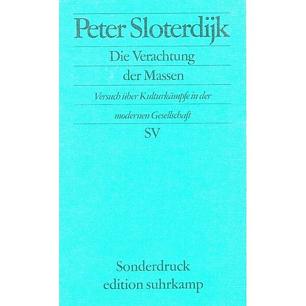 Die Verachtung der Massen, Peter Sloterdijk