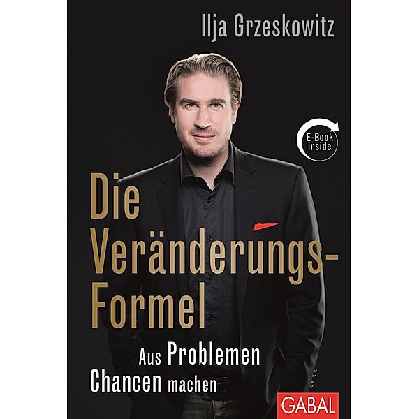 Die Veränderungs-Formel, Ilja Grzeskowitz