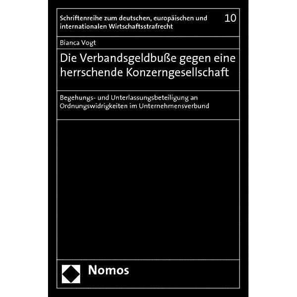 Die Verbandsgeldbuße gegen eine herrschende Konzerngesellschaft, Bianca Vogt