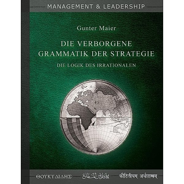 Die verborgene Grammatik der Strategie, Gunter Maier