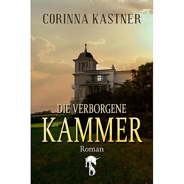 Die verborgene Kammer, Corinna Kastner