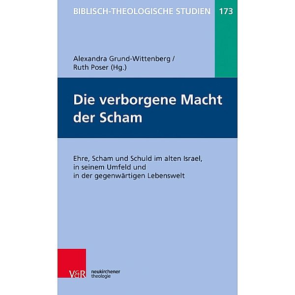 Die verborgene Macht der Scham / Biblisch-Theologische Studien