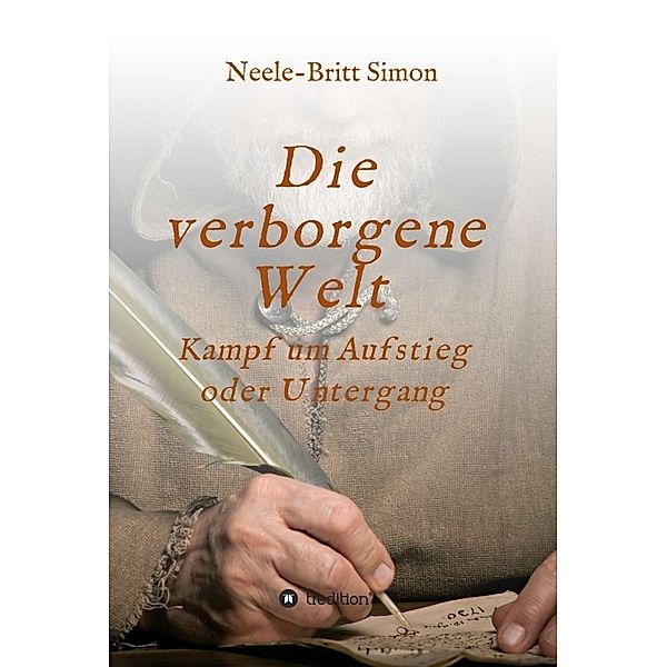 Die verborgene Welt - Kampf um Aufstieg oder Untergang, Neele-Britt Simon