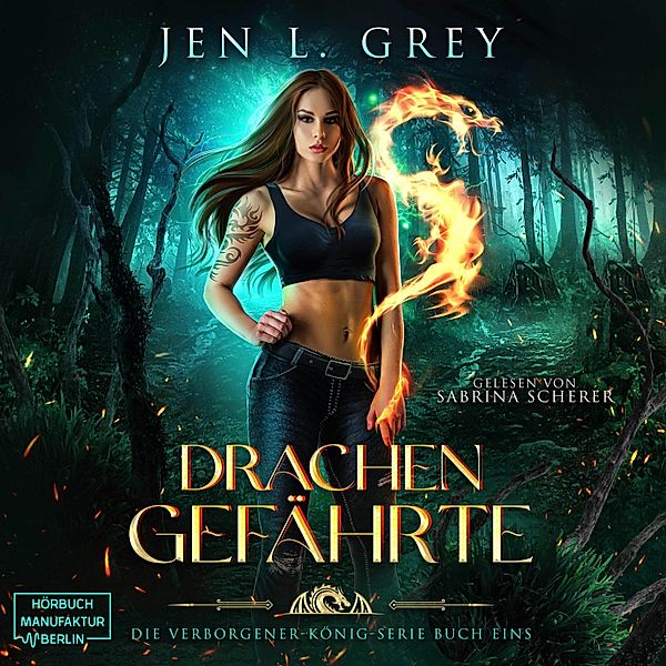 Die Verborgener-König-Serie - 1 - Drachengefährte, Jen L. Grey